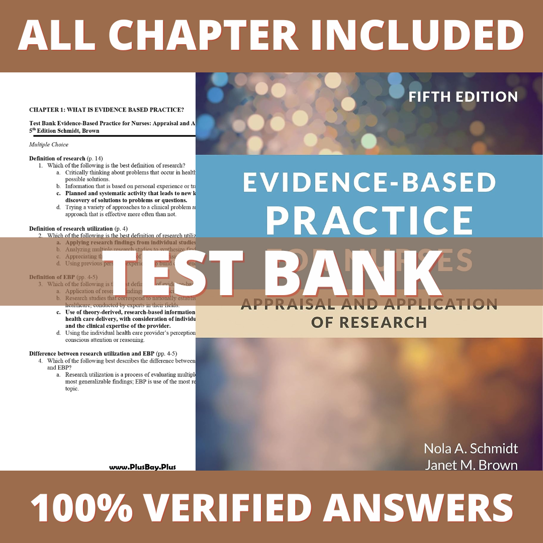 Test Bank for Evidence-Based Practice for Nurses 5th Edition (McIntosh, 2022)