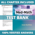 Test Bank Henke's Med-Math Dosage-Calculation, Preparation, and Administration, 9th Edition (Buchholz, 2020)