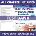 Test Bank for Leadership Roles and Management Functions in Nursing 11th Edition ( Huston, 2023)