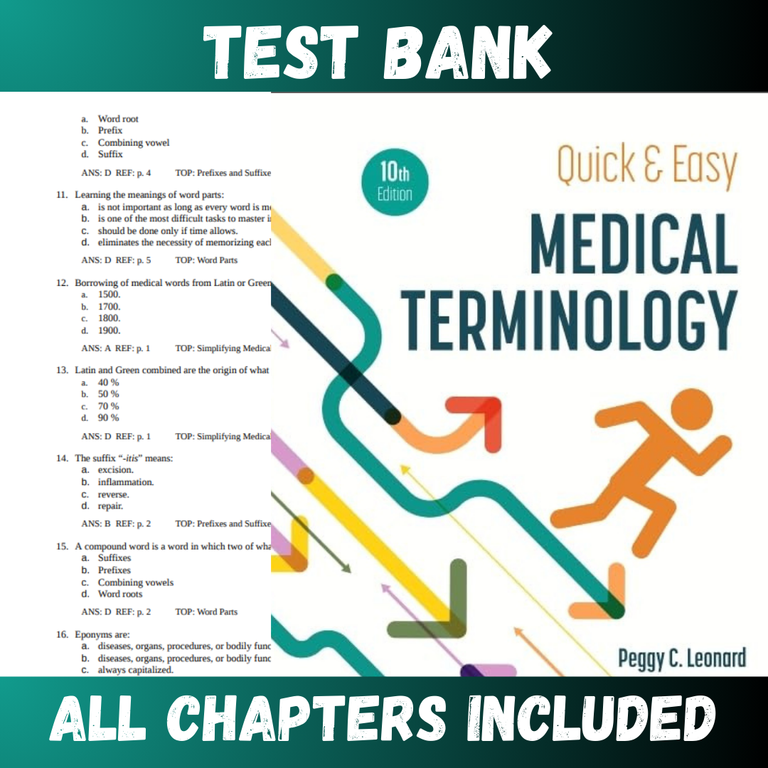 Test Bank for Quick & Easy Medical Terminology 10th Edition (Peggy)  | All Chapters