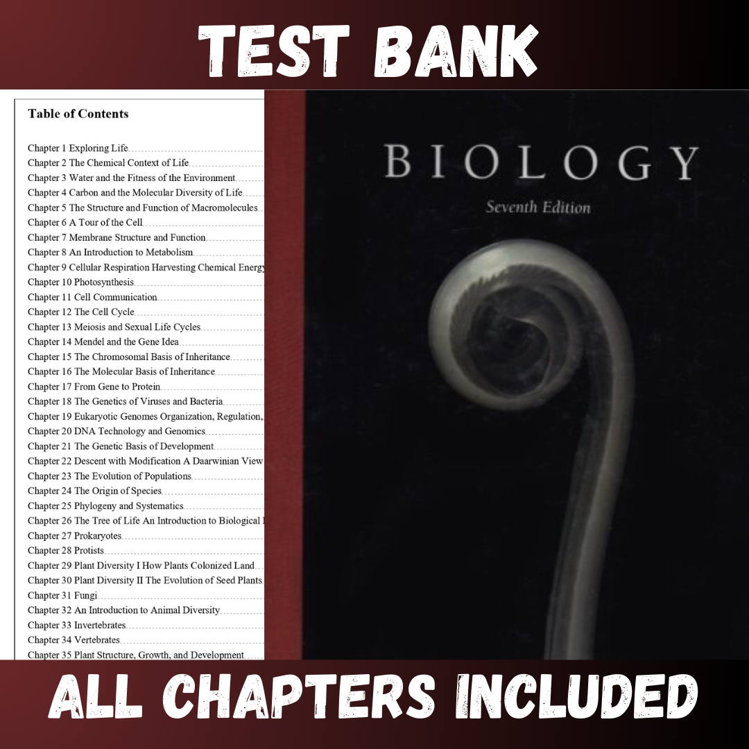Test Bank - Biology, 7th Edition by Campbell