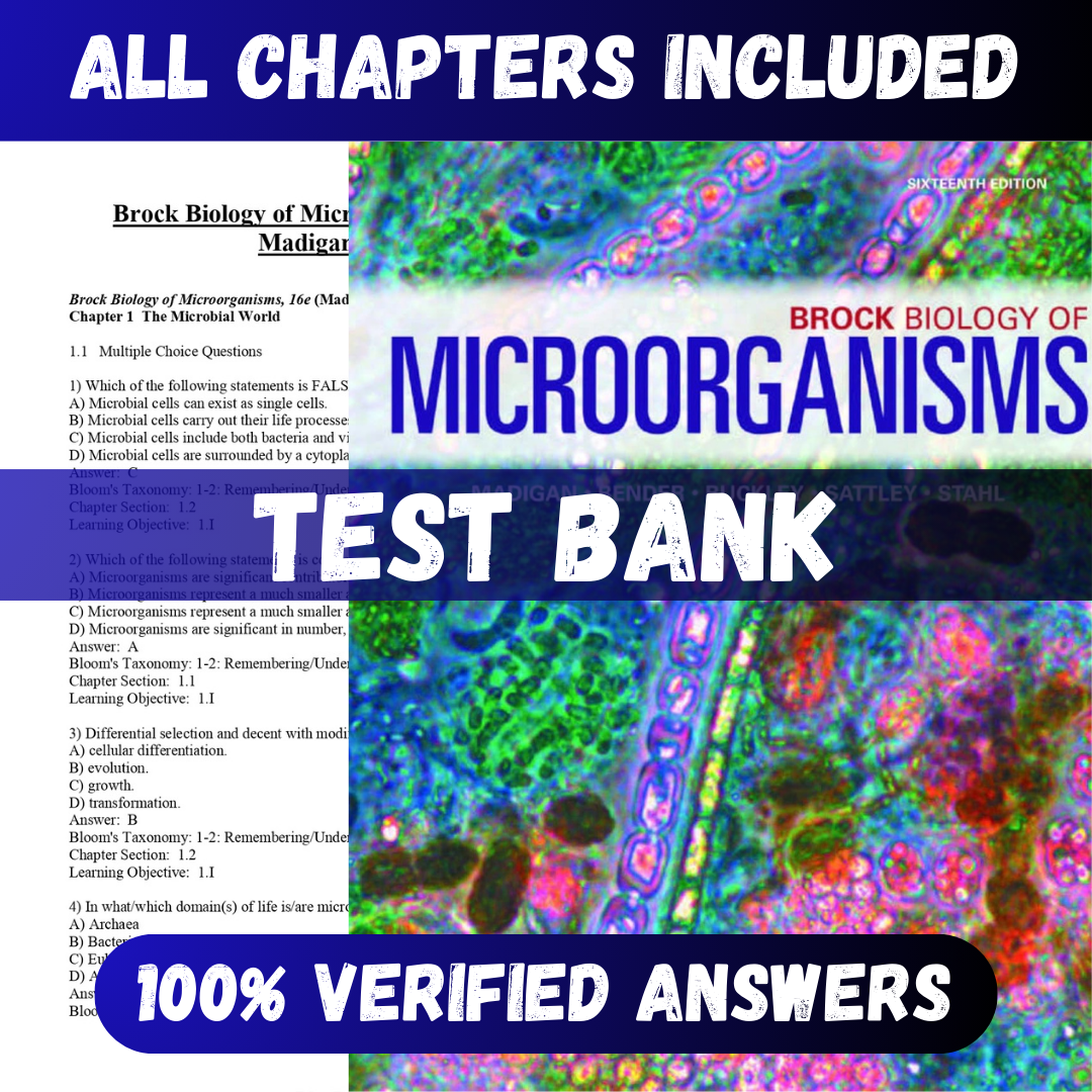 Test Bank for Brock Biology of Microorganisms 16th Edition (Madigan, 2021)