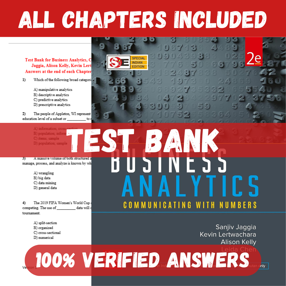Test Bank for Business Analytics, Communicating with Numbers 2nd Edition By Sanjiv Jaggia