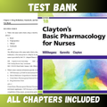 Test Bank - Clayton's Basic Pharmacology for Nurses 18th Edition by Willihnganz