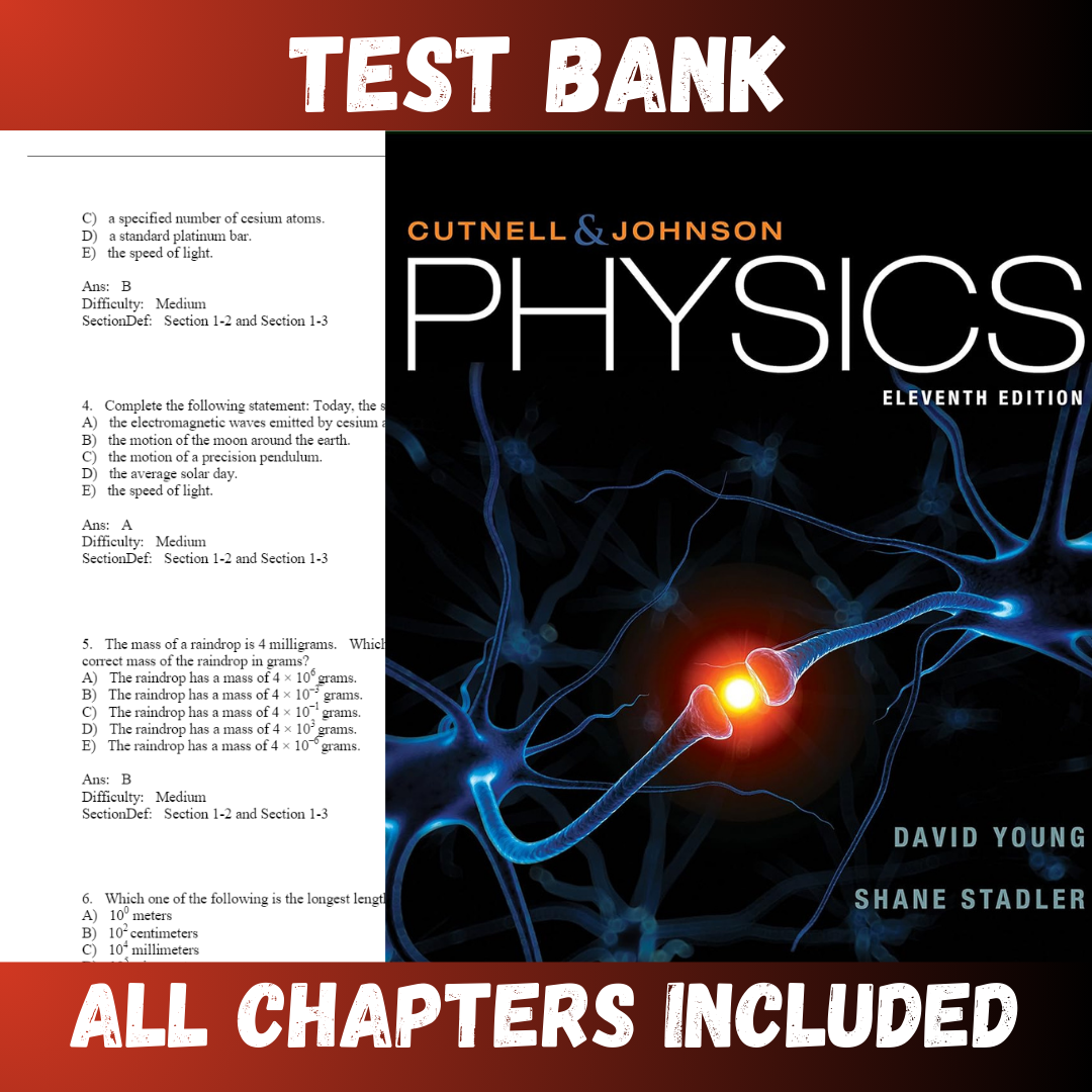 Test Bank - Cutnell Johnson Physics 11th Edition by D.Cutnell