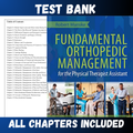Test Bank - Fundamental Orthopedic Management for the Physical Therapist Assistant, 4th Edition by Manske