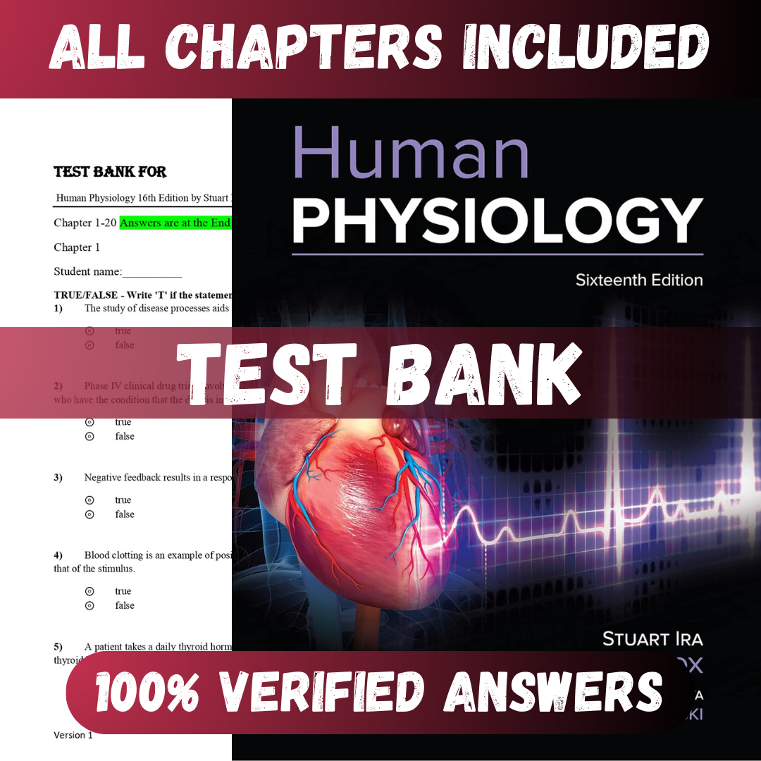 Test Bank Human Physiology 16th Edition (Fox, 2022)