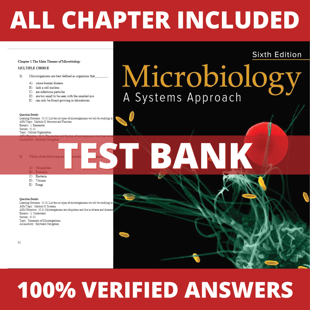 Test Bank for Microbiology: A Systems Approach 6th Edition (Cowan, 2021)