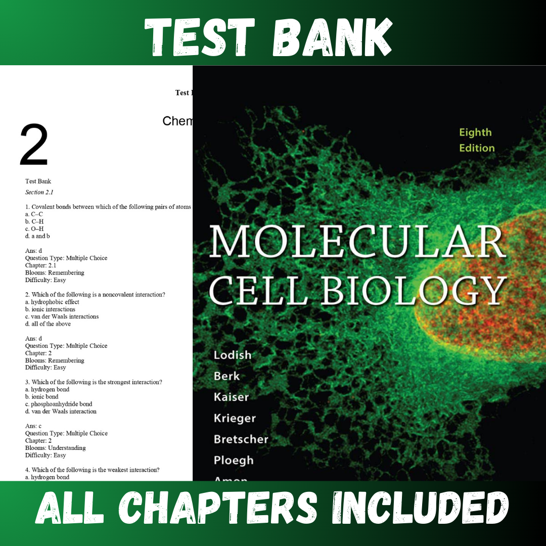 Test Bank - Molecular Cell Biology 8th Edition by Berk