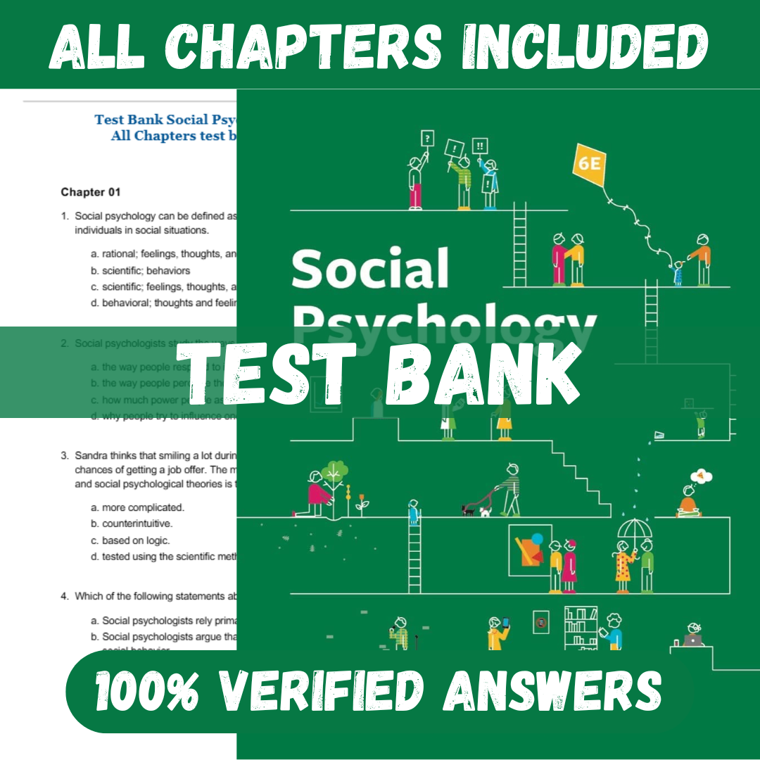 Test Bank for Social Psychology, 6th Edition by Tom Gilovich