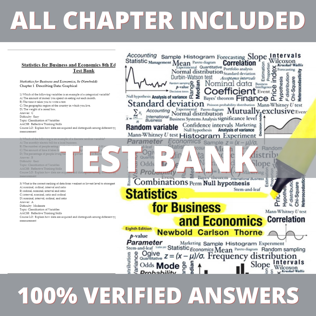 Test Bank for Statistics for Business and Economics 8th Edition by Carlson