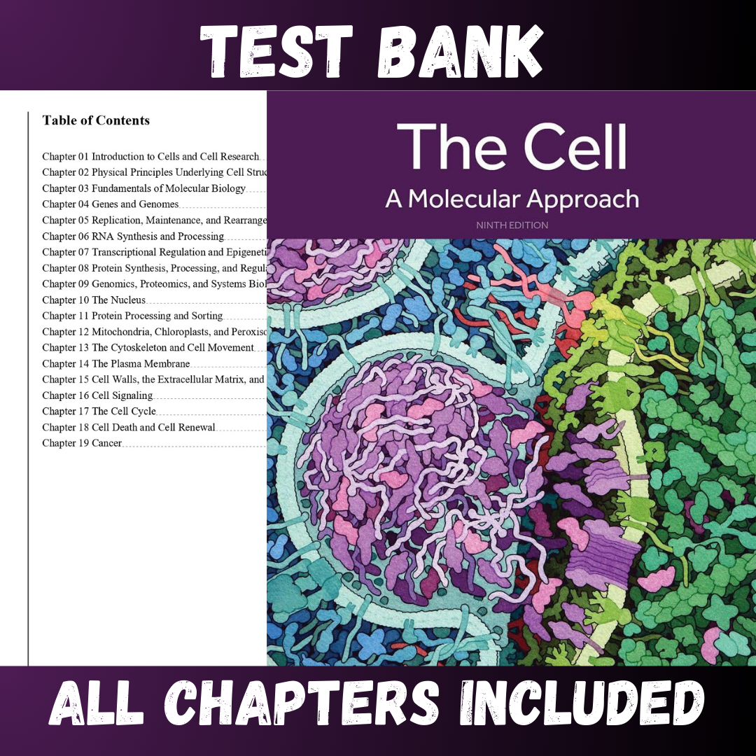 Test Bank - The Cell A Molecular Approach, 9th Edition by Cooper