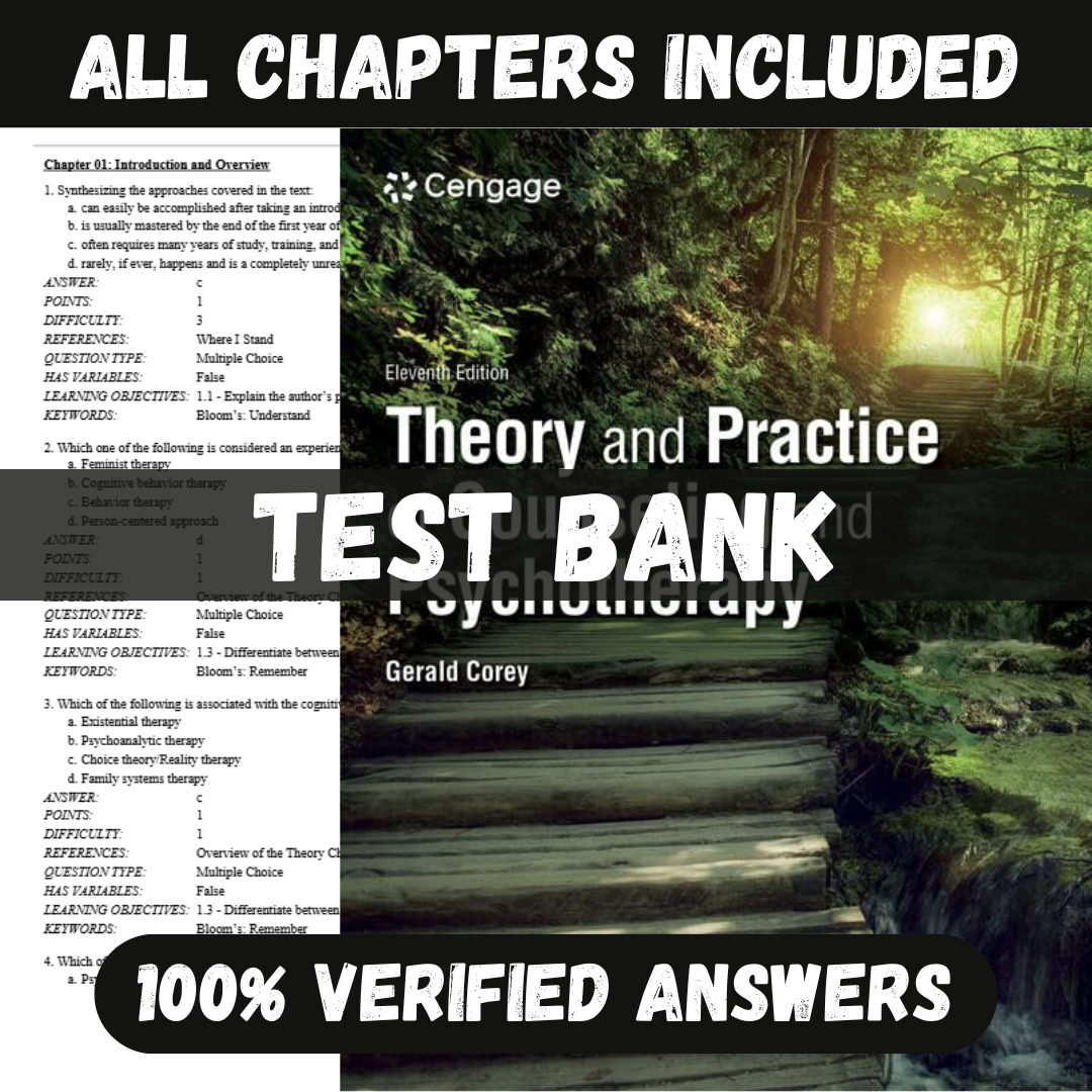 Test Bank for Theory and Practice of Counseling and Psychotherapy, 11th Edition by Corey
