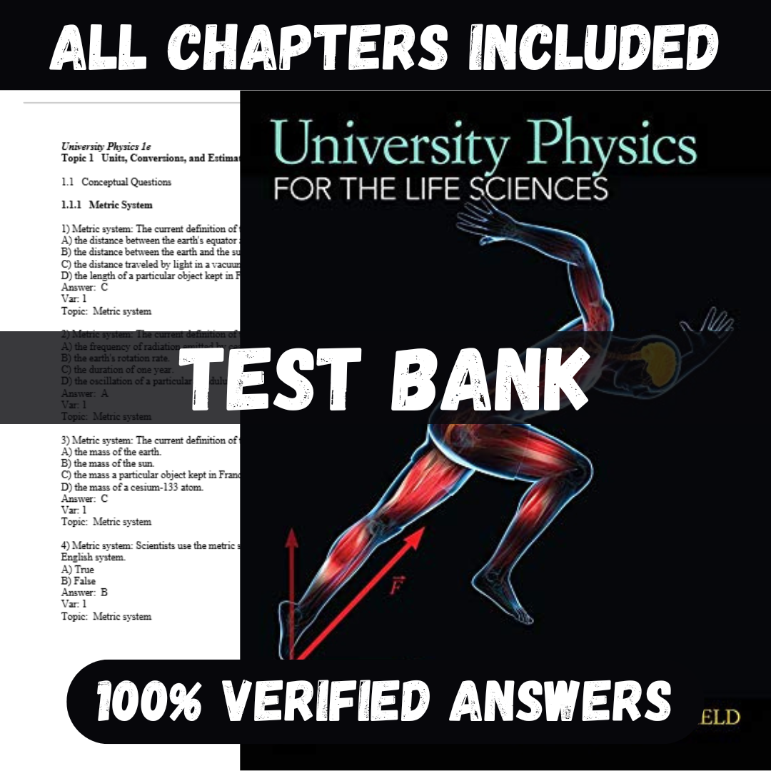 Test Bank for University Physics for the Life Sciences, 1st edition by Knight