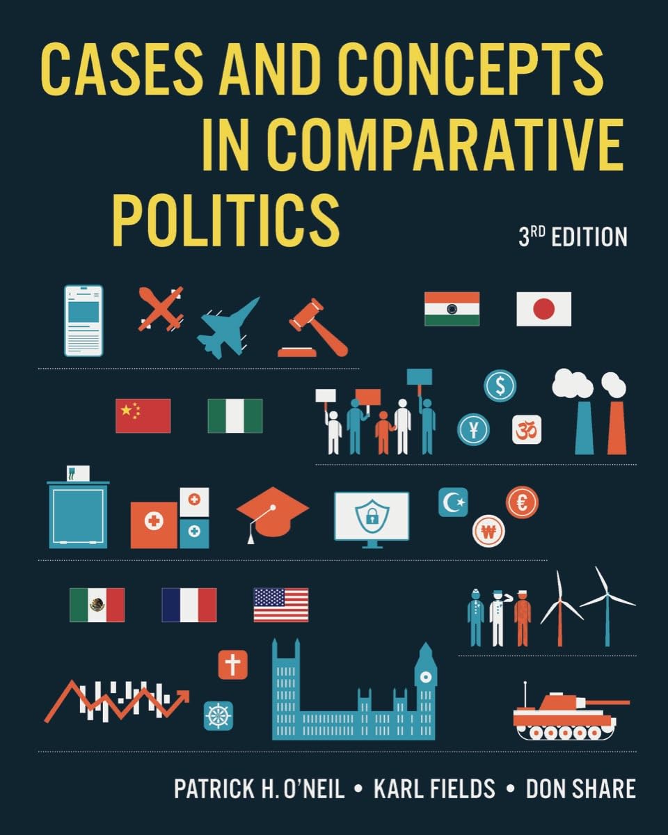 Cases and Concepts in Comparative Politics 3rd Edition