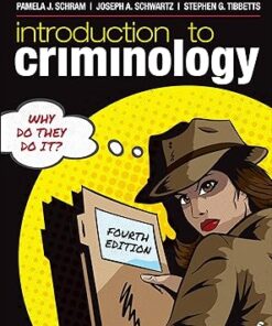 Introduction to Criminology Why Do They Do It? Fourth 4th Edition