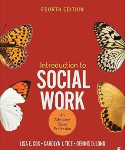 Introduction to Social Work An Advocacy-Based Profession 4th Edition