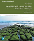 Learning the Art of Helping Building Blocks and Techniques 8th Edition