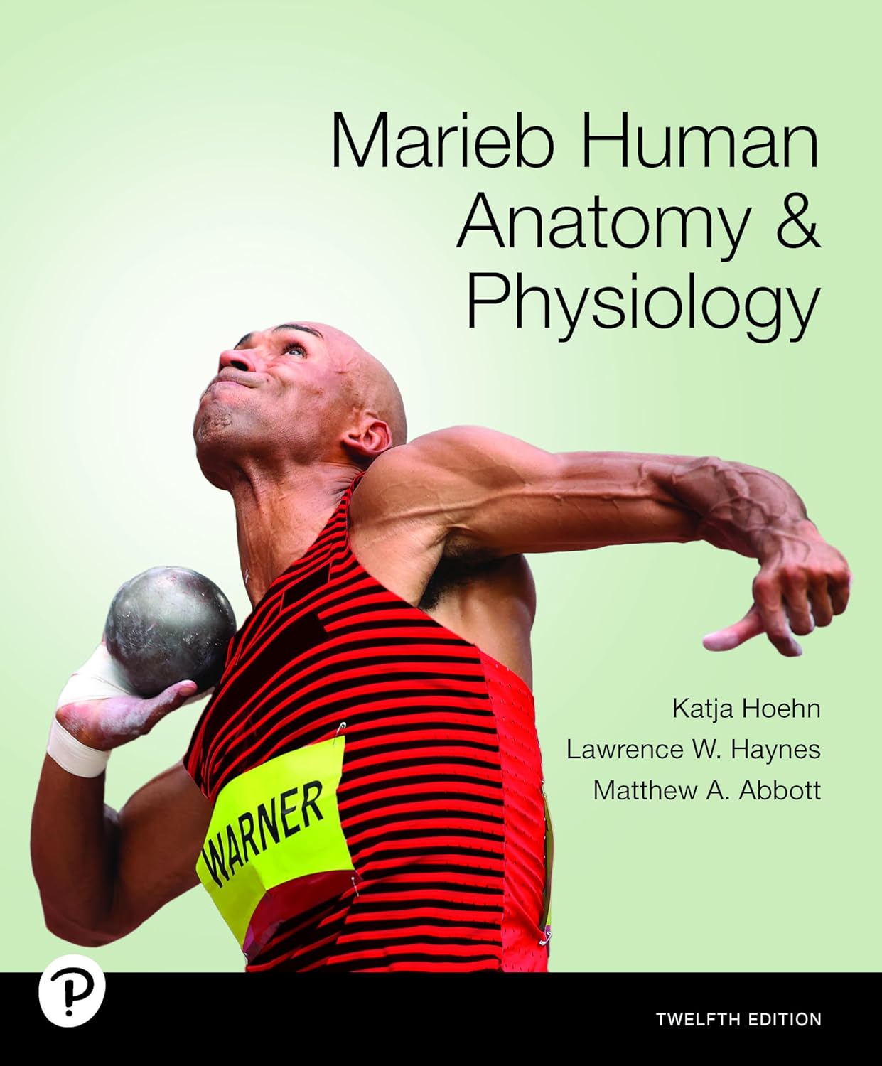Marieb Human Anatomy & Physiology, 12th edition by Katja Hoehn
