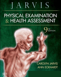 Physical Examination and Health Assessment 9th Edition by Carolyn Jarvis