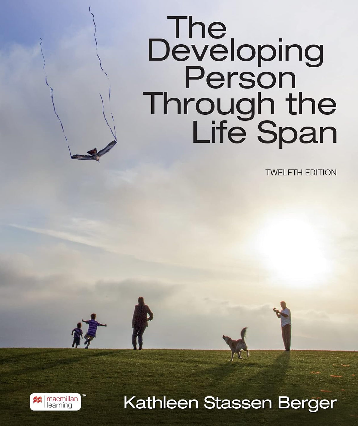 The Developing Person Through the Life Span 12th Edition